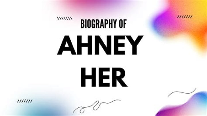 Ahney Her Net Worth, Age, Height, Bio, Birthday, Wiki!