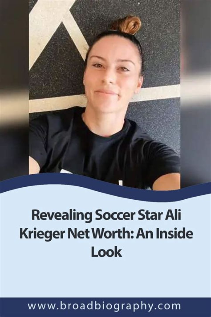 Ali Krieger Net Worth 2024, Age, Height, Bio, Birthday, Wiki!