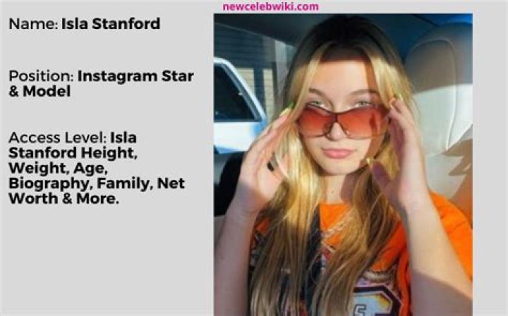 Isla Stanford - Net Worth, Age, Height, Birthday, Bio, Wiki!