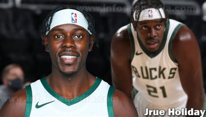 Jrue Holiday Net Worth 2024, Age, Height, Bio, Birthday, Wiki!