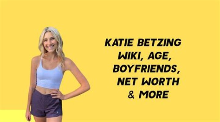 Katie Betzing Net Worth, Age, Height, Bio, Birthday, Wiki!