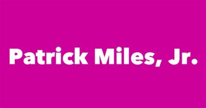 Patrick Miles Jr. Net Worth, Age, Height, Bio, Birthday, Wiki!