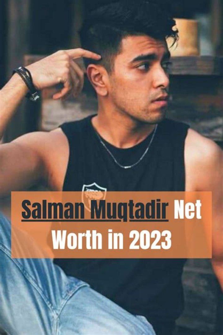 Salman Muqtadir - Net Worth, Age, Height, Birthday, Bio, Wiki!