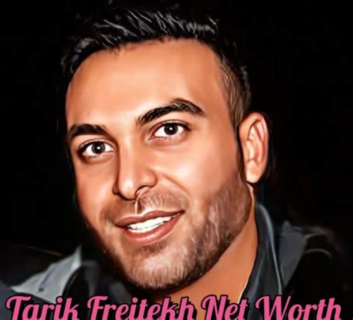 Tarik Freitekh Net Worth, Age, Height, Bio, Birthday, Wiki!